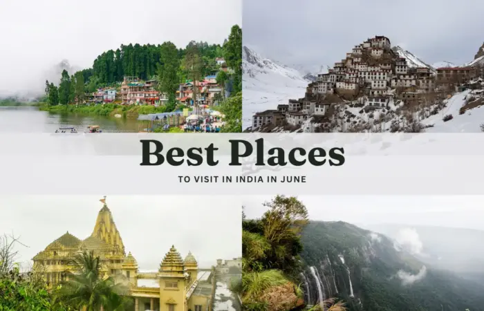 Best Places to Visit in India in June
